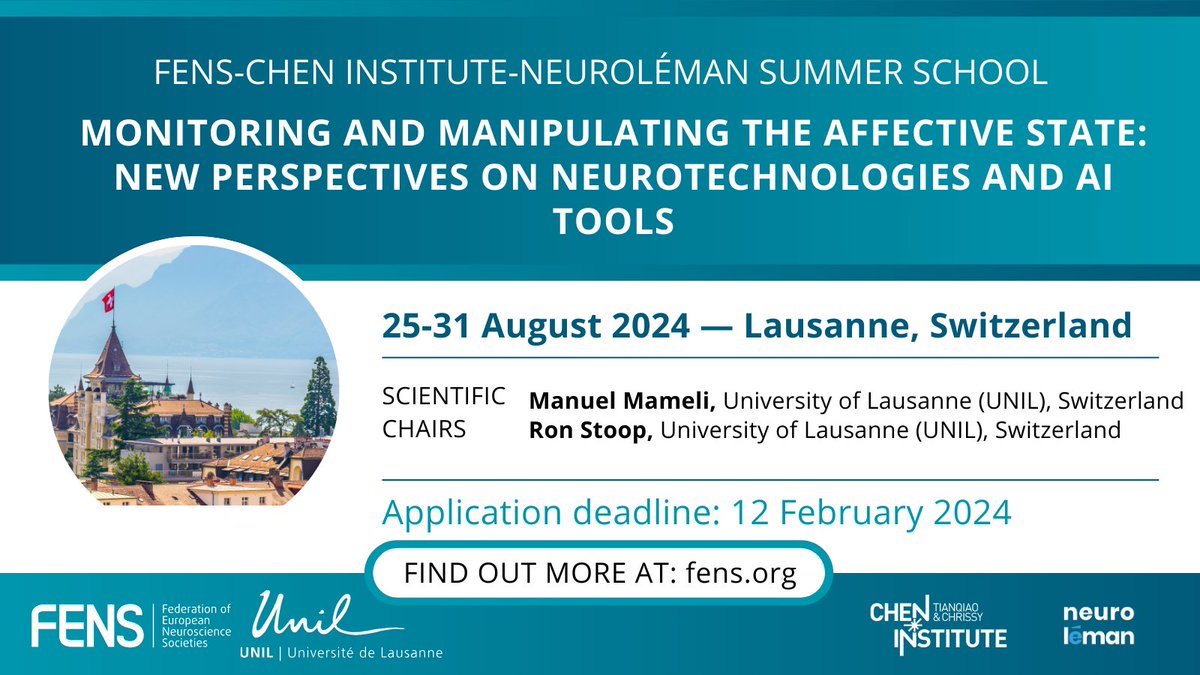 🎉 Any plans for the summer? Why not apply for the #FENS – Chen Institute – NeuroLéman #SummerSchool 2024! 🏔️ Join us to discover more about affective #neuroscience, new technologies and #AI. Register at: loom.ly/TdUMFMQ @_mameli_ @unil @NeuroLeman @ChenInstitute