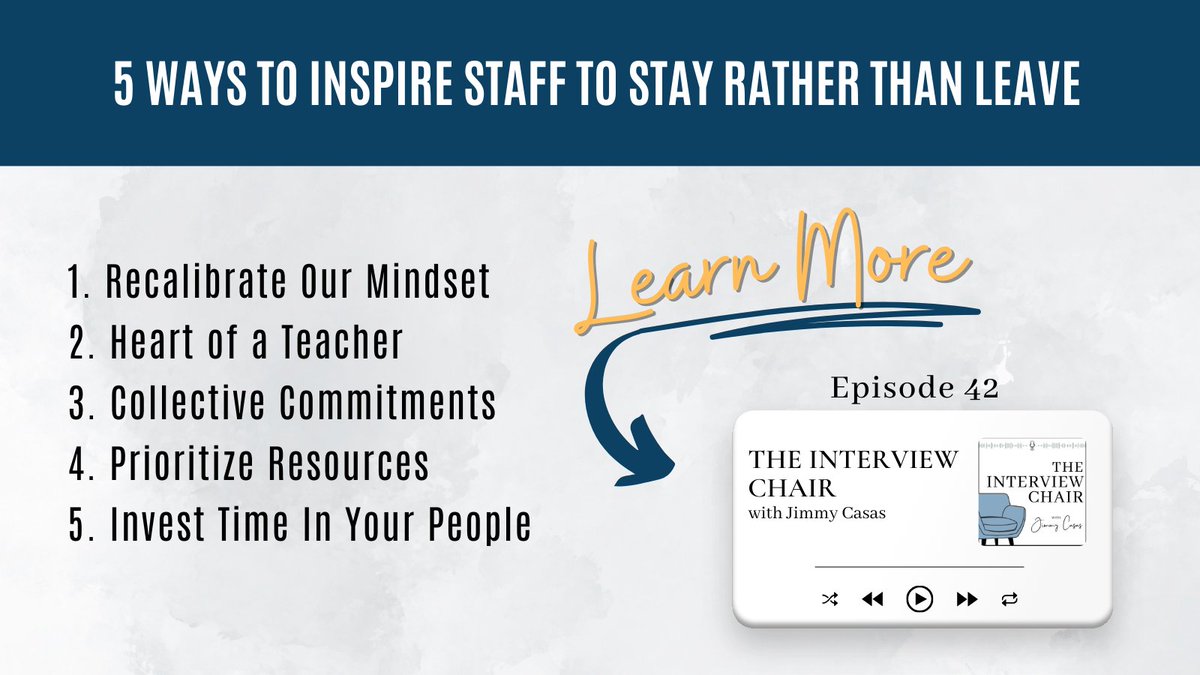 casas_jimmy's tweet photo. Check out Episode 42 of the #InterviewChair for valuable insights! Discover 5 powerful strategies to inspire your staff to stay committed and motivated. https://t.co/eagkOSaBbw https://t.co/nvnK8hCKFd