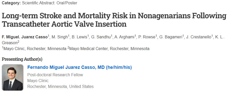 Long-term Stroke and Mortality Risk in Nonagenarians Following Transcatheter Aortic Valve Insertion – F. Juarez Casso MD shares his insights in this interesting investigation. #STS2024 Poster Session!