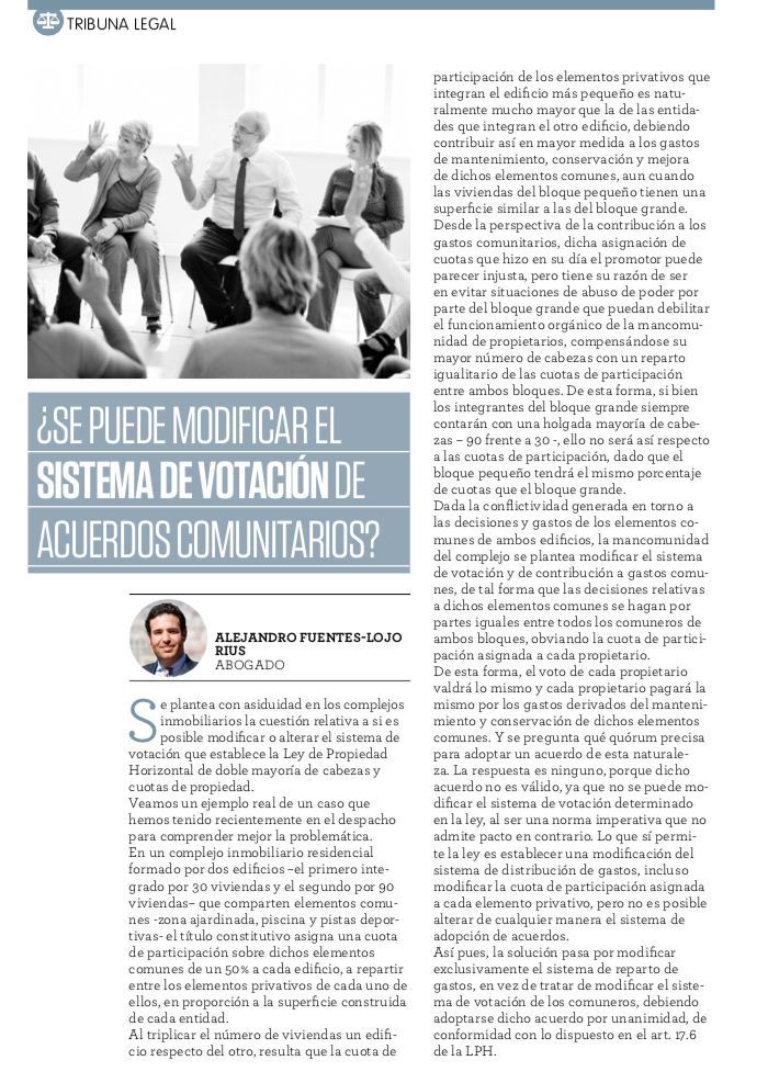 🙋‍♂️ ¿Se puede modificar el sistema de #votación de acuerdos comunitarios? 
El abogado, Alejandro Fuentes-Lojo <a href="/fuenteslojoa/">A. Fuentes-Lojo</a> lo explica en la #revista de los #AFColegiados 

👇 Descárgala gratis, aquí.
buff.ly/465luSw