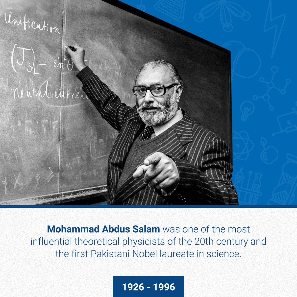 iaeaorg's tweet photo. Happy birthday to Mohammad Abdus Salam —one of the most influential theoretical physicists of the 20th cen. &amp; the first Pakistani #NobelPrize Laureate in science. He devised the electroweak theory on unifying two known forces of nature: electromagnetic force &amp; weak nuclear force. https://t.co/5Xe7Odnqqm
