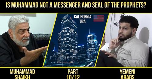 Is Muhammad not a messenger and seal of the prophets 10/12? Arabs v/s Muhammad Shaikh California What an amazing explanation from Quran, You have to see this ⬇️ youtube.com/watch?v=0rALSt… #QuranKareemUrdu #Quran #AllahuAkbar #foryou #foryoupage #Australia #UNRWA #Islam #Muslim