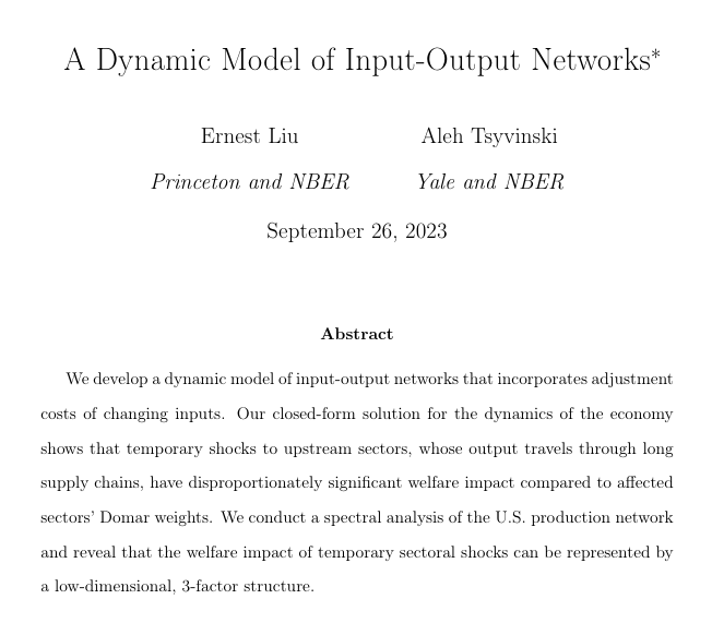 RevEconStudies's tweet photo. ``In a dynamic production network, temporary shocks to upstream sectors have disproportionately significant welfare impact compared to affected sectors’ size.''

From @ErnestLiuEcon and Tsyvinski:

https://t.co/2EQzpPUMxR https://t.co/HP5oY8yRFT