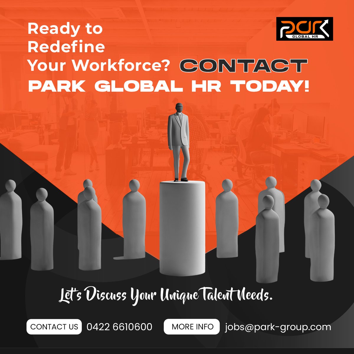 Elevate Your Workforce with Park Global HR! Ready to redefine excellence? Let's discuss your unique talent needs and unlock a world of possibilities together. 

#ParkGlobalHR #TalentSolutions #RedefineExcellence #HRPartner