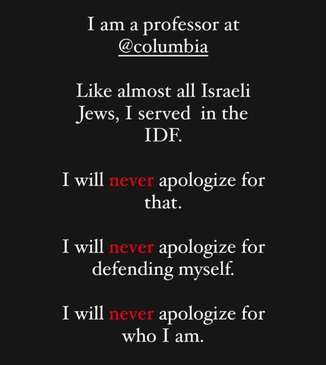 I will always apologize for my mistakes. 

I will always apologize for my moral failures. 

But I will never apologize for standing up for myself.  

I will *never* apologize for my existence.