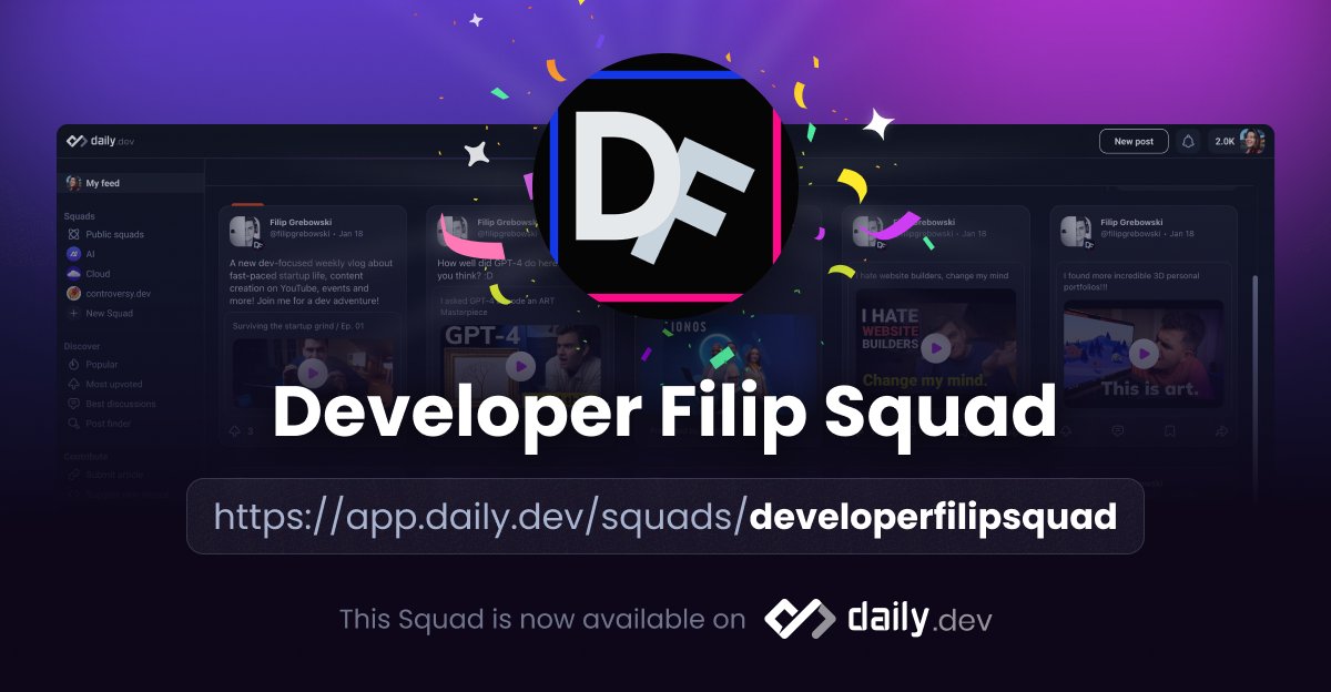 dailydotdev's tweet image. YAY!  

We&apos;re excited to announce our latest public Squad in partnership with @DeveloperFilip!  

 Link to join below.