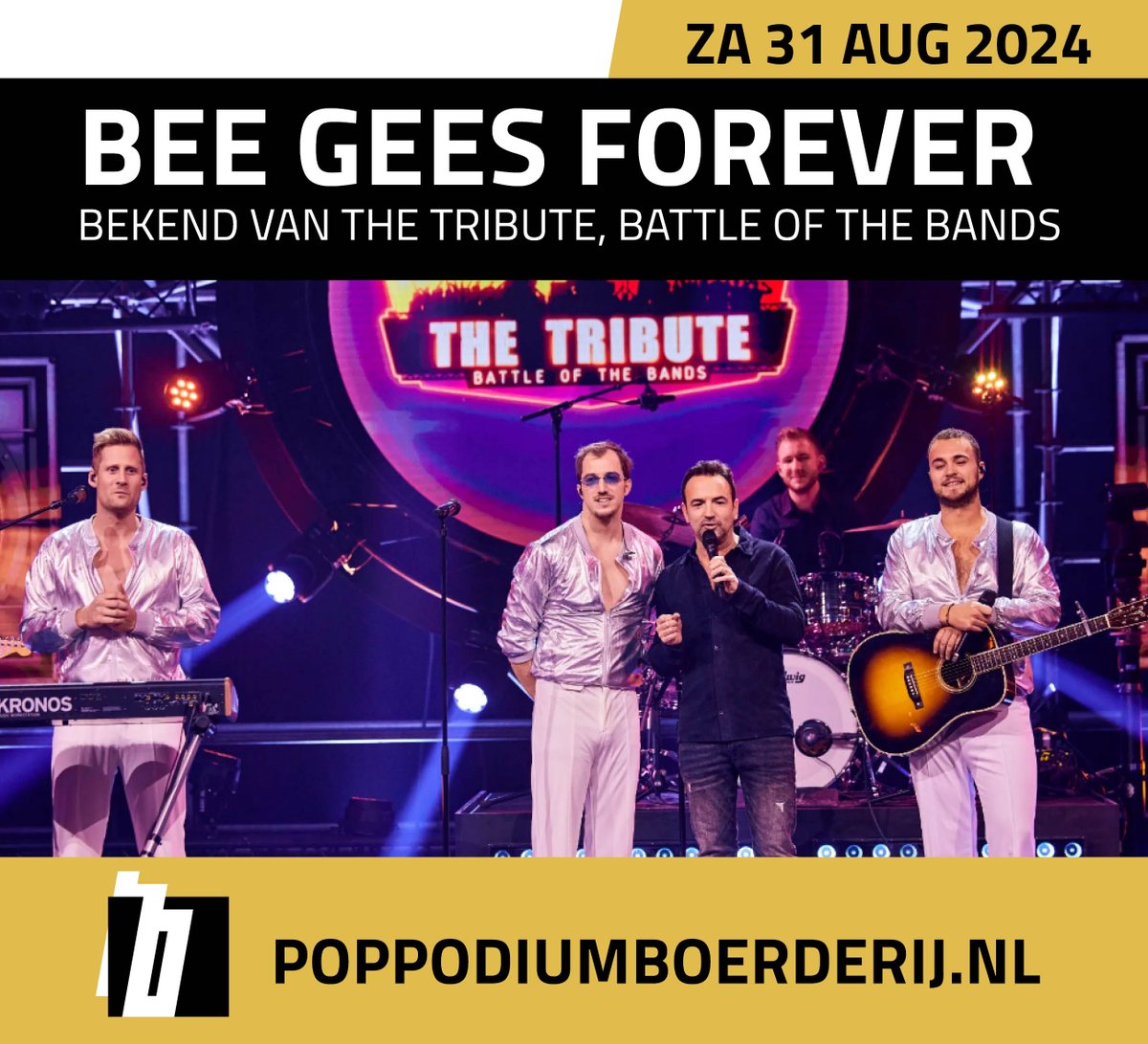 podiumBoerderij's tweet image. *BEVESTIGD* Bee Gees Forever - 31 aug 2024
Denk jij na zaterdag ook dat Bee Gees Forever het programma The Tribute: Battle of the Bands van SBS6 gaat winnen?
Voorverkoop start om 14:00 uur!
poppodiumboerderij.nl/programma/beeg…
#thetribute #battleofthebands #beegeesforever #poppodiumboerderij