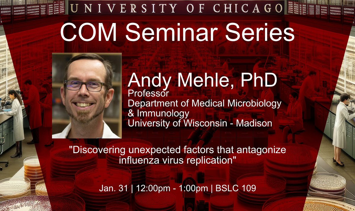 UChicagoCOM's tweet image. 🔬 COM Seminar! 🔬

Join us for an enlightening seminar with Prof. Andy Mehle (@MehleLab) from the University of Wisconsin-Madison.

👨‍🔬 “Discovering unexpected factors that antagonize influenza virus replication”

📅 Wed, 1/31/24
⏰ 12 PM – 1 PM
📍 BSLC 109