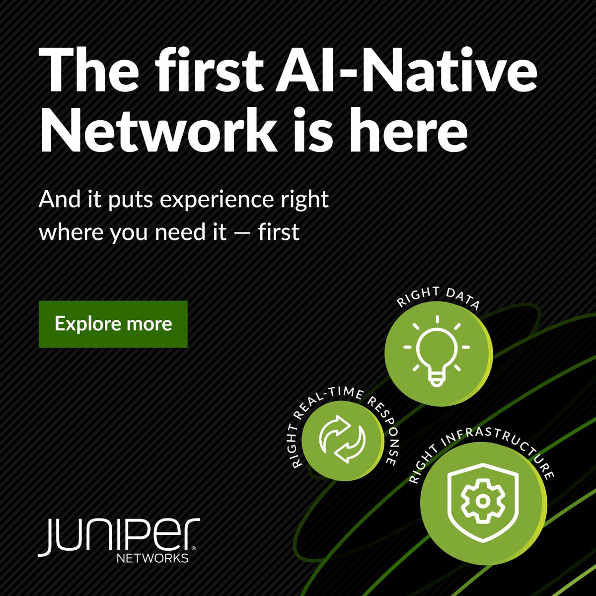 Explore the future of networking with @JuniperNetworks' #AINative Networking Platform! 

Whether harnessing AI's power for your network or crafting the perfect environment for AI, our platform ensures reliable, measurable, and secure connections. See how: juni.pr/42oPPKb