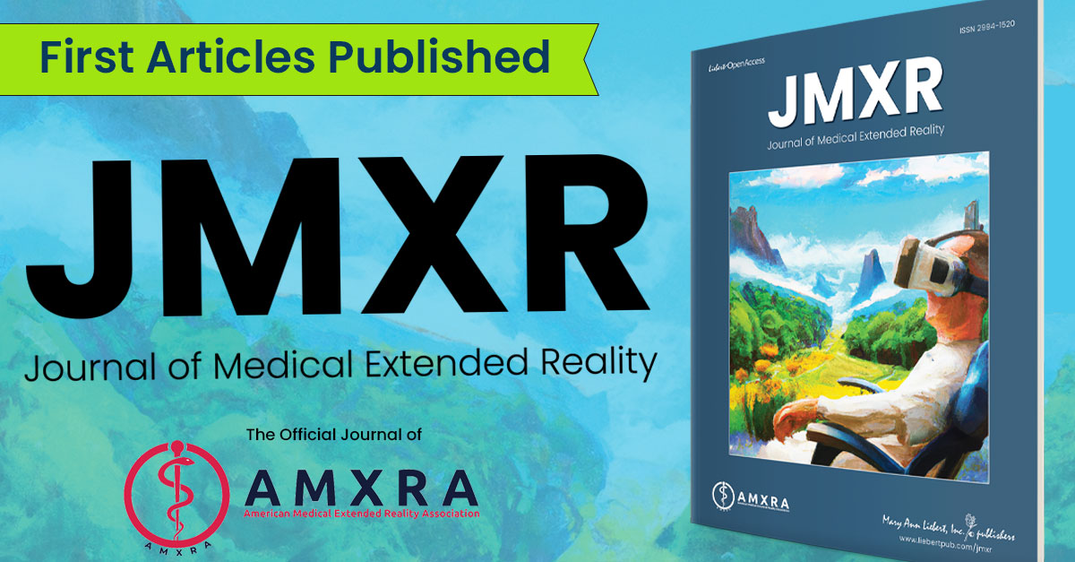 We are pleased to announce that the 1st set of articles published with @theJMXR have just gone live! Included are medical XR guidelines from <a href="/theAMXRA/">American Medical Extended Reality Association</a>, a piece on the therapeutic potential of VR, and more. 

Be among the 1st to read them: ow.ly/BNNp50Qvyxt
<a href="/BrennanSpiegel/">Brennan Spiegel, MD, MSHS</a>