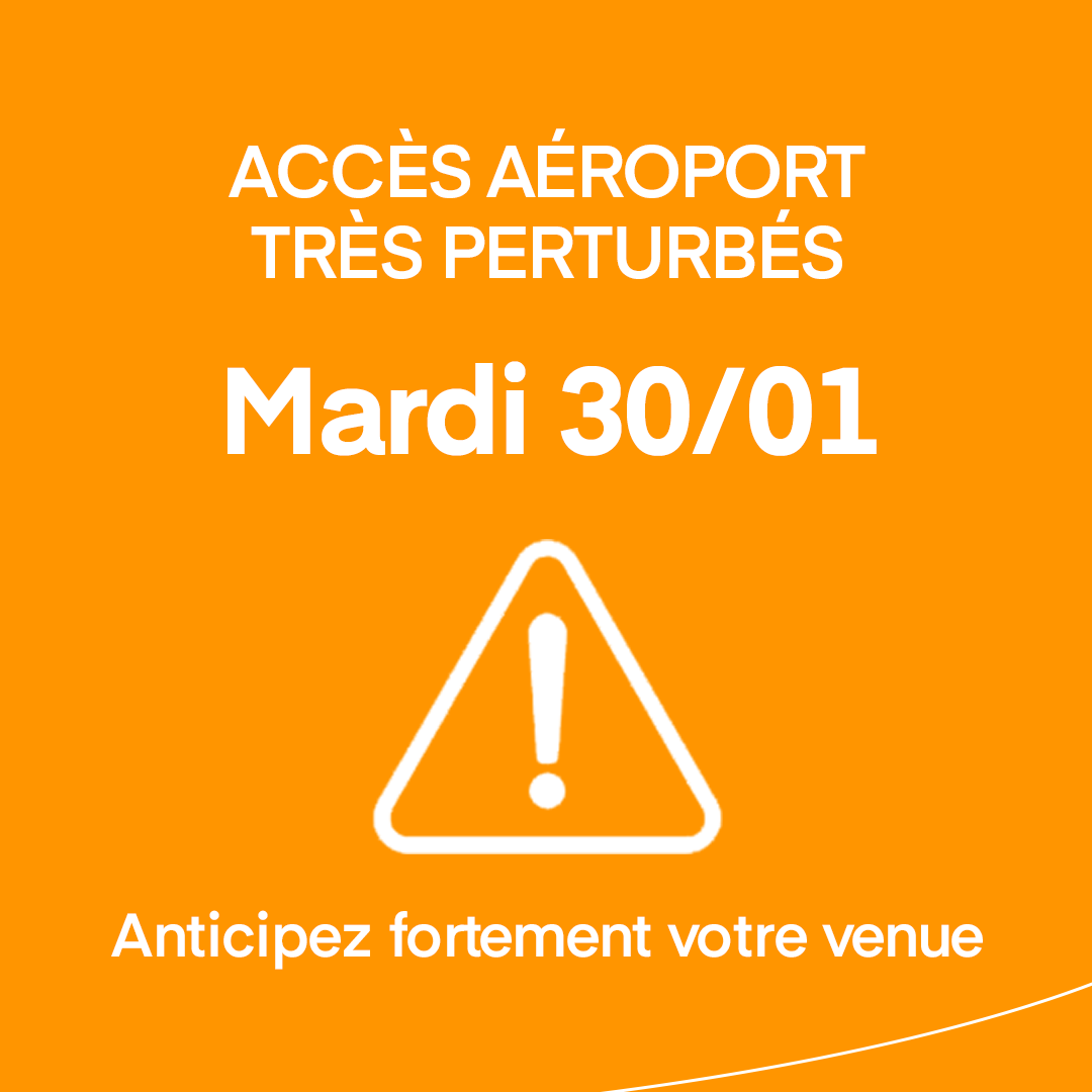 En raison d'une manifestation des agriculteurs, des blocages sont à prévoir sur les accès routiers à l'aéroport ce mardi 30 janvier. Nous vous conseillons fortement d'anticiper votre venue. Tout changement de situation fera l'objet d'une nouvelle communication.