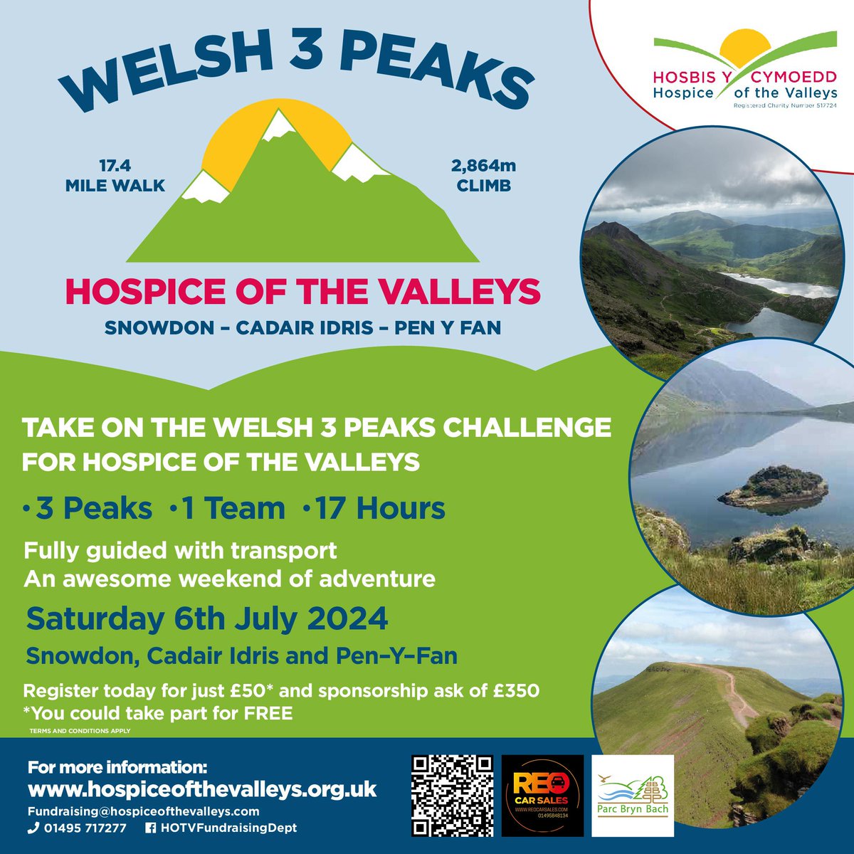 Hospice of the Valleys WELSH 3 PEAKS CHALLENGE Saturday 6th July 2024 – Snowdon, Cadair Idris and Pen-y-Fan

SIGN UP TODAY hospiceofthevalleys.org.uk/event/hospice-…
With special thanks to corporate sponsor REO Car Sales and Parc Bryn Bach
#welsh3peaks
#hospicewelsh3peaks