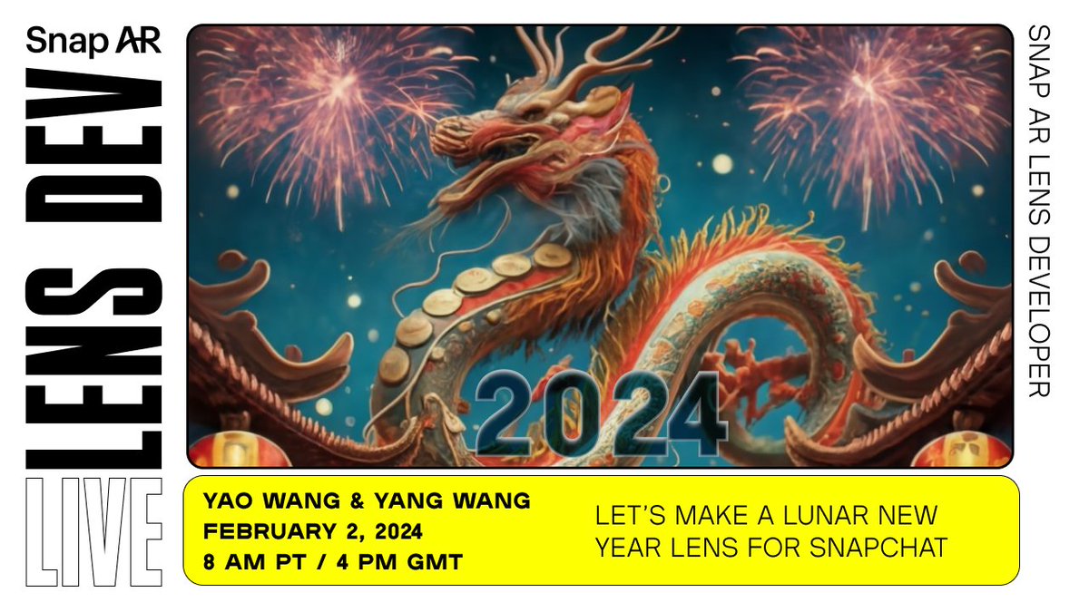 LensStudioDev's tweet photo. Join #SnapAR’s Yao Wang and Yang Wang to learn how to make a Lunar New Year Lens. Follow along and submit your Snapchat Lens for a chance to be featured on Snap AR’s X! Don’t miss this live stream, February 2, 8 a.m. PST/4 p.m. GMT at https://t.co/ZRhDXdmd5T https://t.co/KxAYmVaADk
