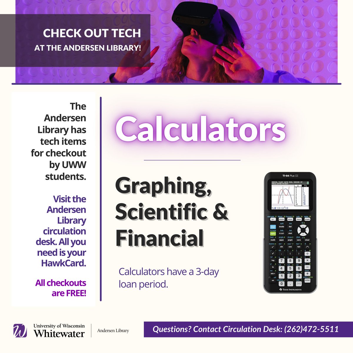 UWW_Library's tweet image. Checkout Tech at the Andersen Library! 

We have graphing, scientific, and financial calculators. Check them out for up to three days. All you need is your Hawkcard!