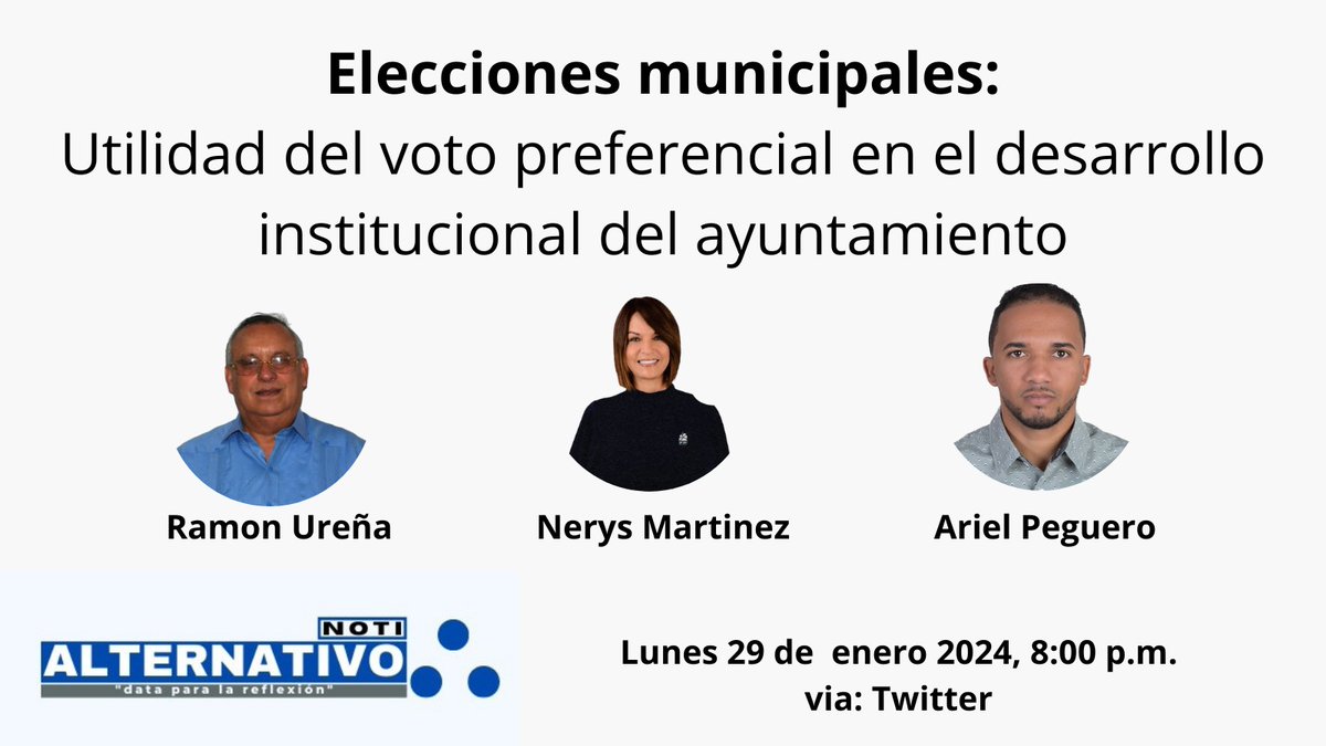 Elecciones Municipales: Utilidad del voto preferencial en el desarrollo institucional del ayuntamiento. x.com/i/spaces/1lPKq…