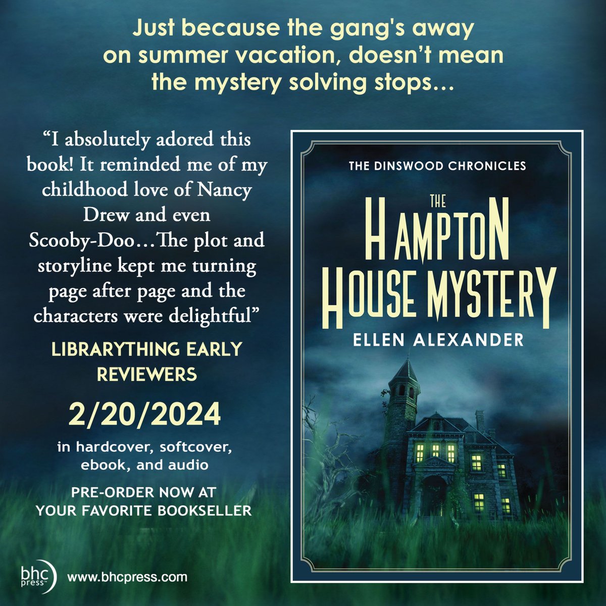 Summer becomes dangerous when Emma and the gang investigate a legend where a local family disappeared—unaware that danger lies ahead. Don't miss #THEHAMPTONHOUSEMYSTERY by @EllenAl60897323 On sale 2/20: buff.ly/49evCcq #BHCPress #YA #YAFiction #TeenFiction #TBR