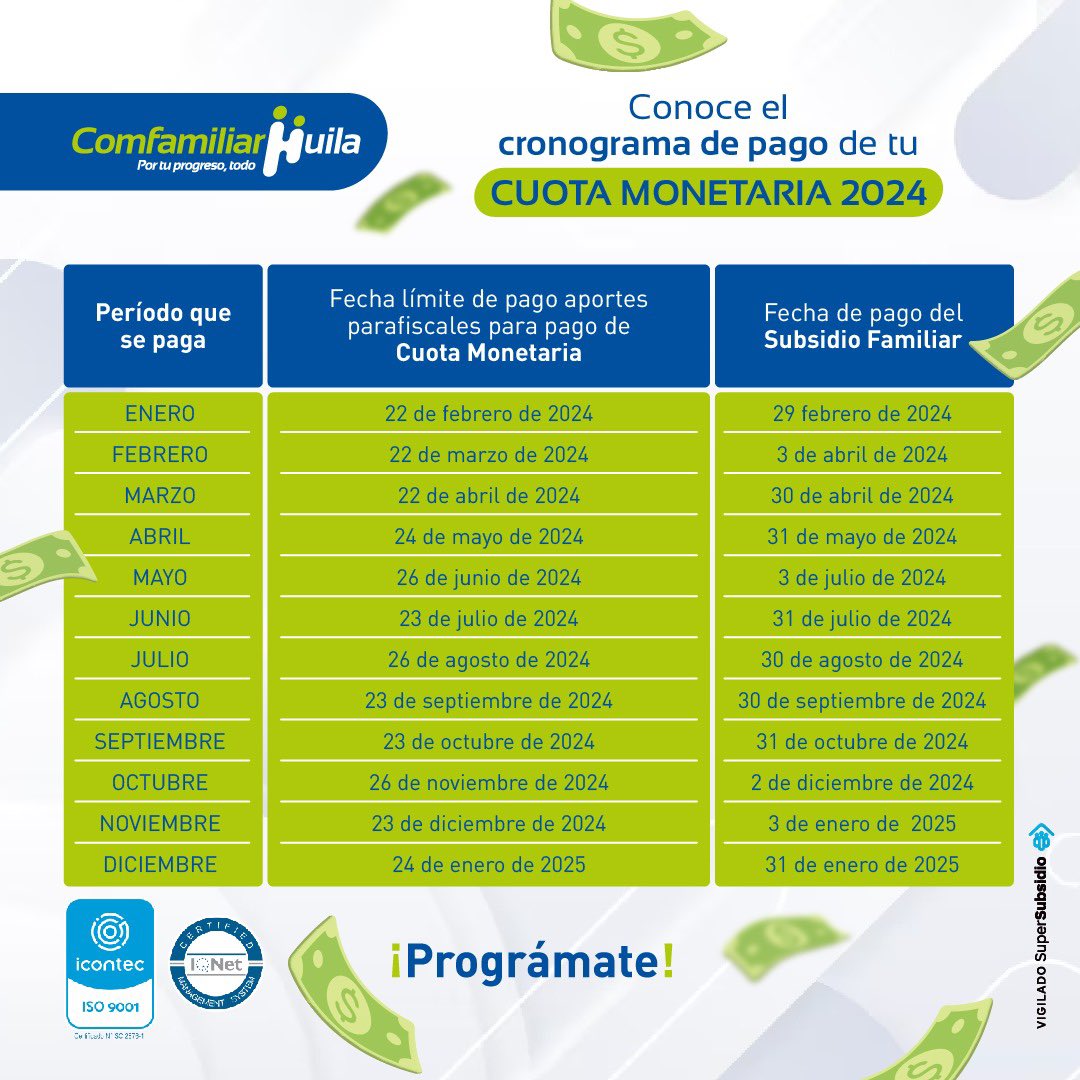 comfamiliarh's tweet photo. ¡Prográmate! Descubre las fechas de pago de tu Cuota Monetaria 2024📲

Recuerda descargar el nuevo medio de pago #DaviPlata 

✅Conoce más en nuestra página web👉🏻 https://t.co/hYlf3GO84d
•
•
#PortuProgresoTodo #CuotaMonetaria #ComfamiliarHuila https://t.co/TVjmnDsZIp