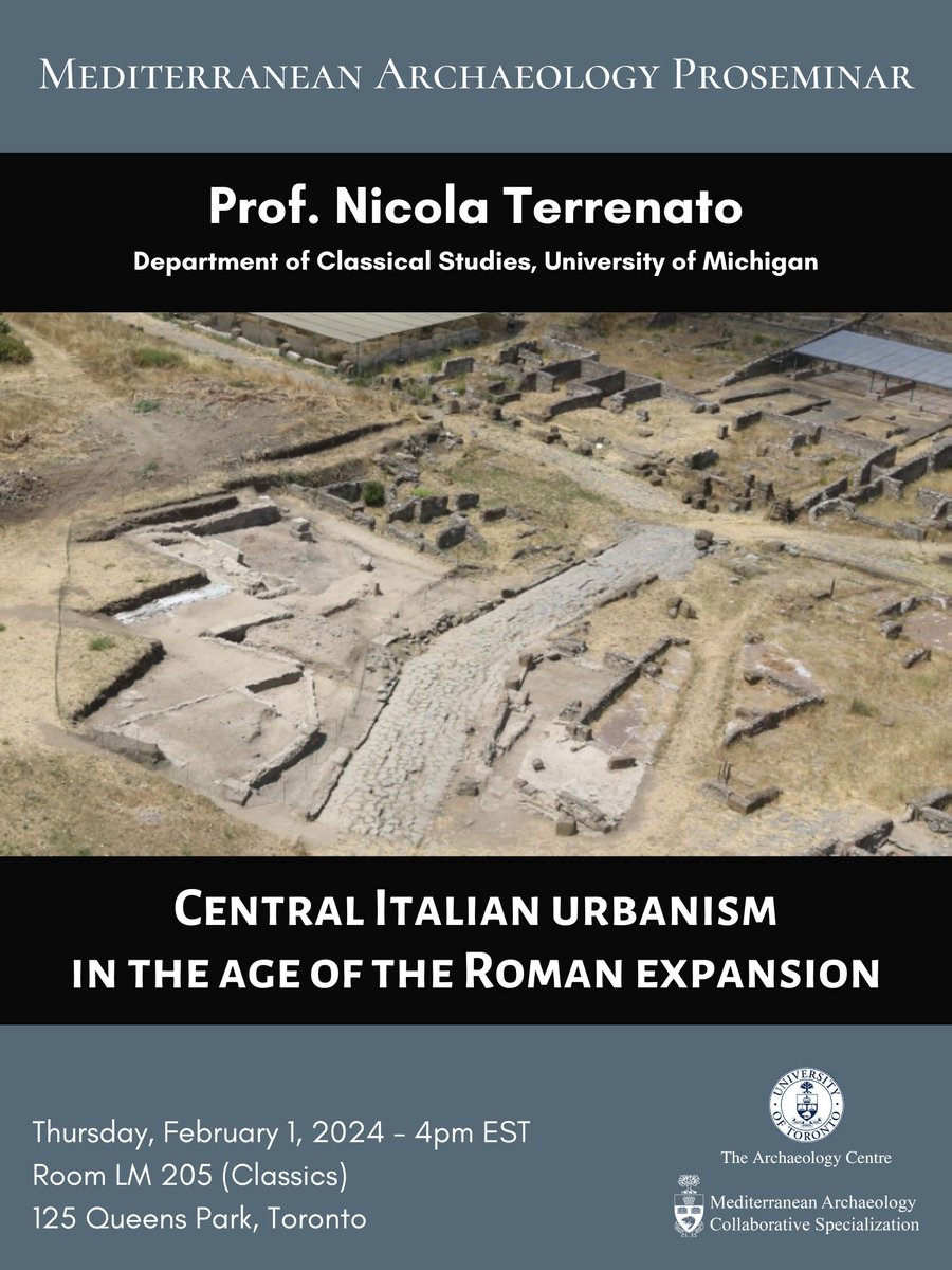 On Feb. 1, The MACS Proseminar series welcomes Prof. Nicola Terrenato (Department of Classical Studies, University of Michigan) for an in person talk titled "Central Italian Urbanism in the Age of the Roman Expansion." See poster for details. #archaeology #classicstwitter