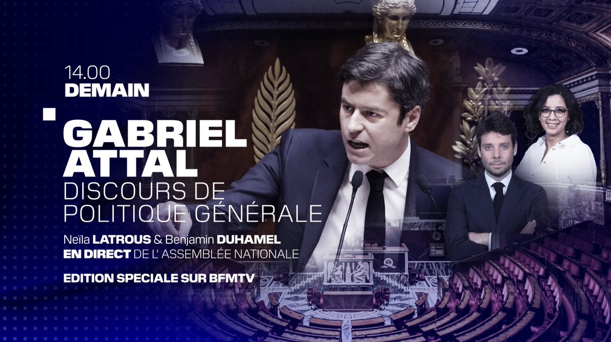 BFMTV_Inside's tweet photo. 🔴DISPOSITIF SPÉCIAL @BFMTV 

📺DEMAIN DÈS 14H 

🎙️@Neila &amp; @Ben_Duhamel en direct de l’Assemblée nationale 

➡️À 15h le #discours de politique générale de Gabriel #Attal https://t.co/CGha8RpEZJ