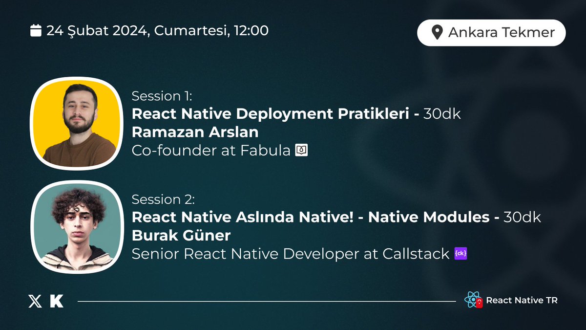 React_Native_TR's tweet photo. 📣React Native TR’nin bu yılın ilk etkinliği ile karşınızdayız. Ramazan Arslan “React Native Deployment Pratikleri” ve Burak Güner “React Native Aslında Native! - Native Modules” üzerine 24 Şubat Cumartesi 12:00’de @AnkaraTekmer'de konuşacağız.   @arslan1845 @_atlj Kayıt için👉 https://t.co/wqEv2OTD9H
