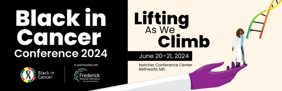 We are thrilled to launch registration for the #BlackinCancer conference 2024 in partnership with @FredNatLab. Join us this summer as we celebrate, collaborate & showcase Black excellence in cancer research & medicine. 🔗Register your interest:bit.ly/BiCconf24 #BiCconf24