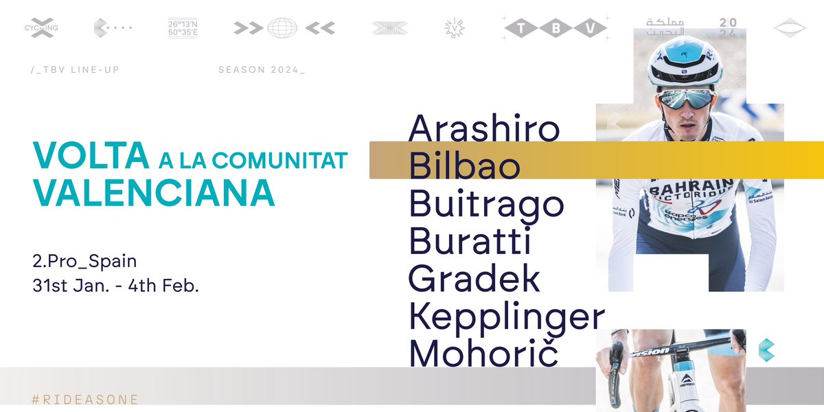 Team Bahrain Victorious (@bhrvictorious) on Twitter photo ๐ฃ Meet our team for <a href="/VueltaCV/">Volta a la Comunitat Valenciana - VCV</a>
๐ฏ๐ต <a href="/YukiyaArashiro/">Yukiya Arashiro</a>
๐ช๐ธ <a href="/PelloBilbao1990/">Pello Bilbao</a>
๐จ๐ด <a href="/SantiagoBS26/">Santiago Buitrago Sanchez</a>
๐ฎ๐น Nicolรฒ Buratti
๐ต๐ฑ <a href="/kamilgradek/">Kamil Gradek</a>
๐ฆ๐น <a href="/KepplingerRai/">Rainer Kepplinger</a>
๐ธ๐ฎ <a href="/matmohoric/">Matej Mohoric</a>
#RideAsOne #VCV2024 #rideforGino
๐ bit.ly/TBVxVCV ๐ฃ Meet our team for <a href="/VueltaCV/">Volta a la Comunitat Valenciana - VCV</a>
๐ฏ๐ต <a href="/YukiyaArashiro/">Yukiya Arashiro</a>
๐ช๐ธ <a href="/PelloBilbao1990/">Pello Bilbao</a>
๐จ๐ด <a href="/SantiagoBS26/">Santiago Buitrago Sanchez</a>
๐ฎ๐น Nicolรฒ Buratti
๐ต๐ฑ <a href="/kamilgradek/">Kamil Gradek</a>
๐ฆ๐น <a href="/KepplingerRai/">Rainer Kepplinger</a>
๐ธ๐ฎ <a href="/matmohoric/">Matej Mohoric</a>
#RideAsOne #VCV2024 #rideforGino
๐ bit.ly/TBVxVCV