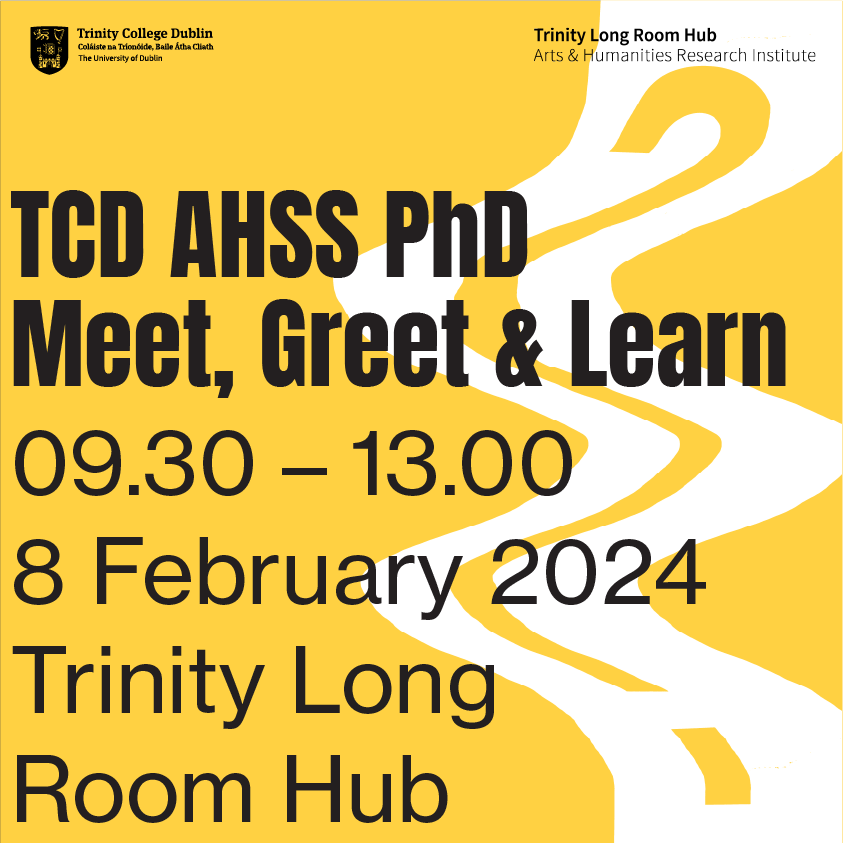 🎓Join us for TCD AHSS PhD Meet, Greet & Learn! 🌐Connect with AHSS Faculty peers, explore Trinity's support services, and join insightful panels. 🗓️ Feb 8, 9:30am – 1pm at Trinity Long Room Hub. 📍 Neill Lecture Theatre for panels. Learn more: tinyurl.com/ywfa3ryh