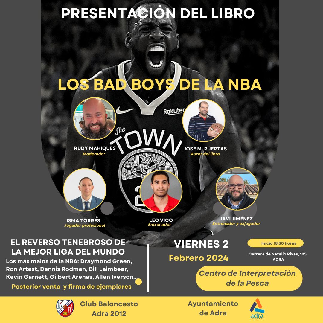 ¡Sigue la ruta de 'Los Bad Boys de la #NBA!

Este viernes, 2 de febrero, a partir de las 18:30h estaré en el Centro de Interpretación de la Pesca de Adra junto buenos amigos como <a href="/IsmaTorres_9/">IsmaTorres</a> charlando de baloncesto y tipos malos.

Gracias a <a href="/C_D_B_Adra/">C.D. Baloncesto Adra</a> y @aytoadra por el apoyo!