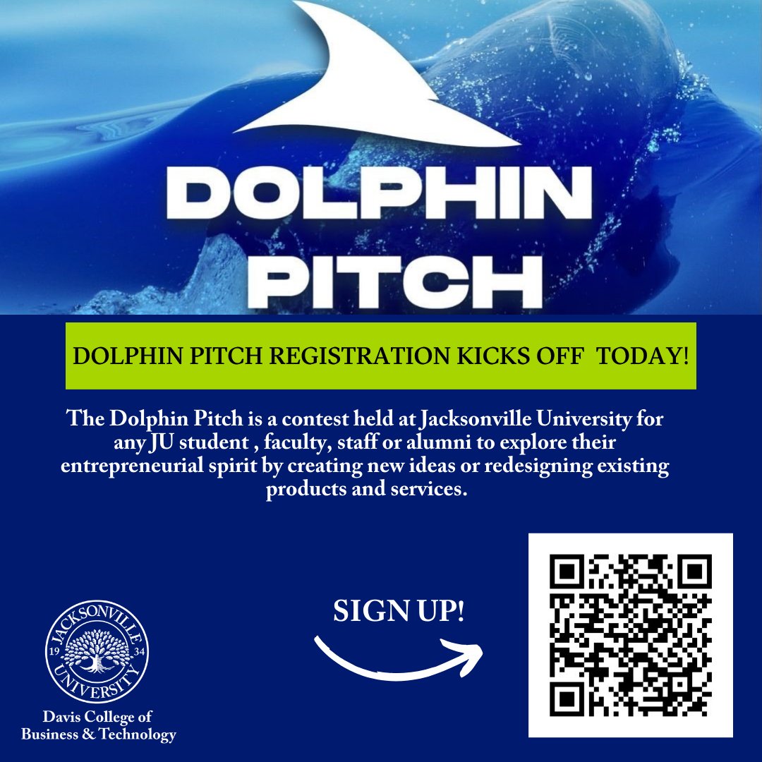 JUbusiness's tweet photo. Dolphin Pitch 2024 registration kicks off today! If you have a great idea...sign up today...more to come. https://t.co/ewixpMsV8v