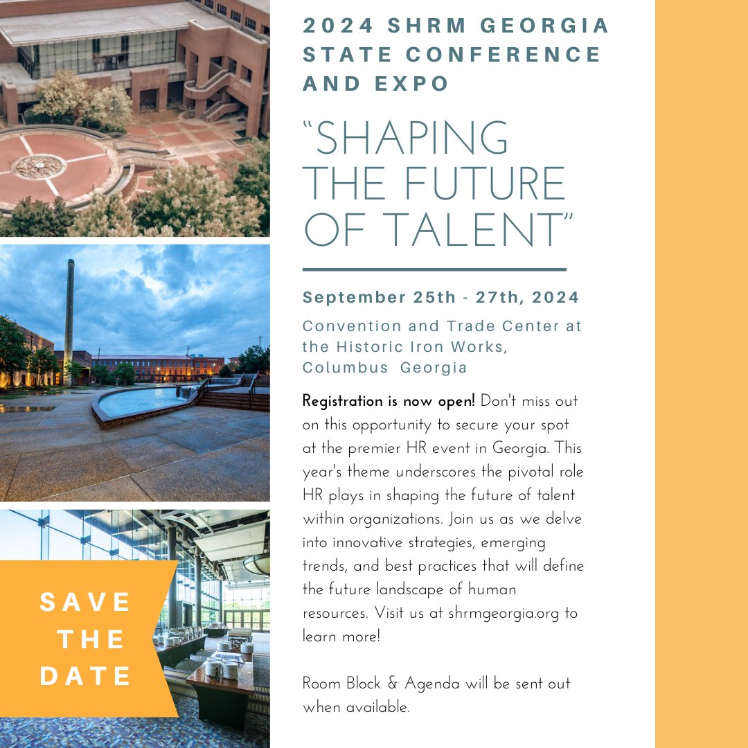 Save the Date! Join us at the 2024 SHRM Georgia State Conference & Expo, September 25-27, 2024, as we embark on a journey of 'Shaping the Future of Talent.' Don't miss this opportunity to connect, learn, and inspire change in the world of HR! #shrm2024 #shrmga #hr