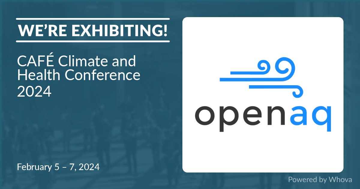 OpenAQ's tweet photo. If you are attending next week's #climatehealthcafe, check out our virtual booth. https://t.co/6qpslzW0Jo