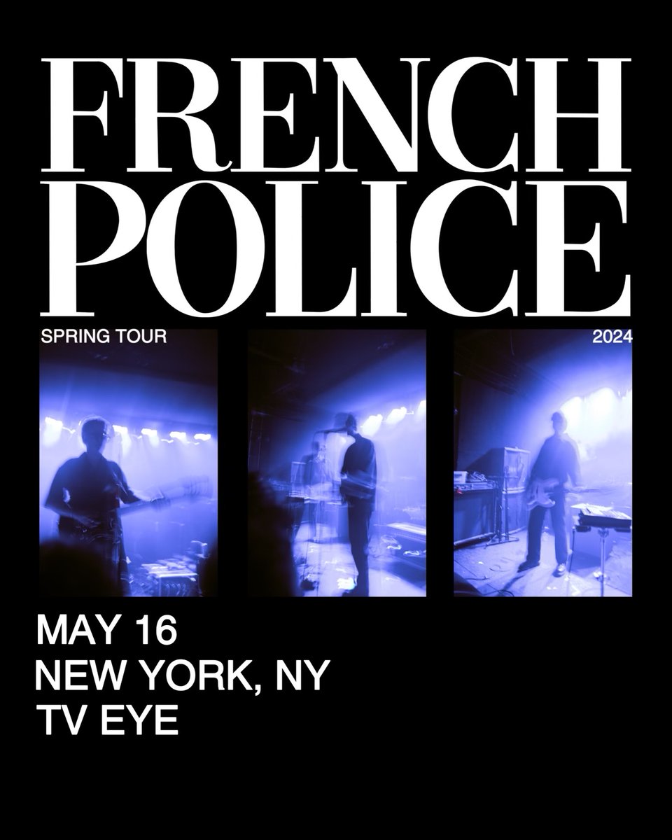 JUST ANNOUNCED! MAY 16! Post-punk darkwave trio FRENCH POLICE just dropped a new album and are heading out on tour! Don't miss your chance to see them at TV Eye 👀 l8r.it/VhuP