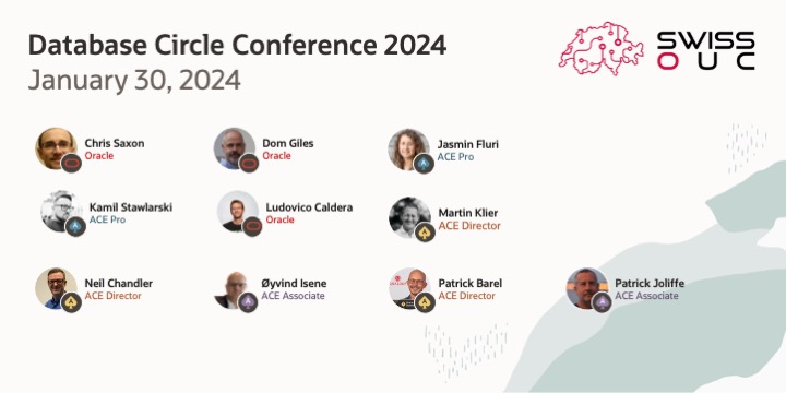 Database Circle Conference 2024 starts tomorrow! Get ready for great sessions delivered by 👉 @dani_schnider @jasminfluri @MartinKlierDBA @OyvindIsene @patch72 & many more! social.ora.cl/6017RWzwR #OracleACE @swissOUC