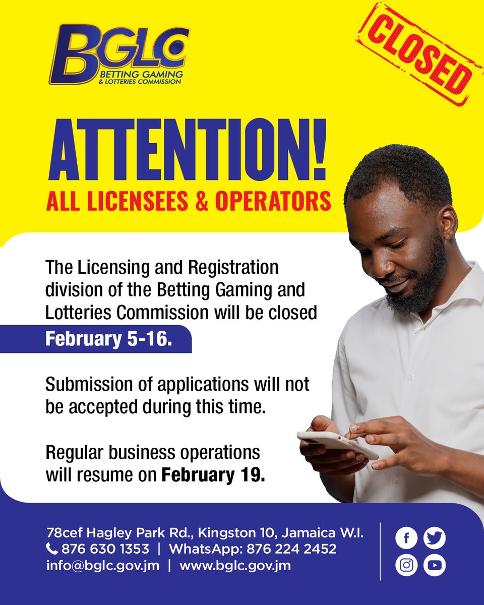 BGLCJAMAICA's tweet photo. Public Advisory - Please note the upcoming closure of the BGLC Licensing &amp; Registration offices from February 5-16. Submissions of applications will not be facilitated during this time. https://t.co/KPxwfU2wGA
