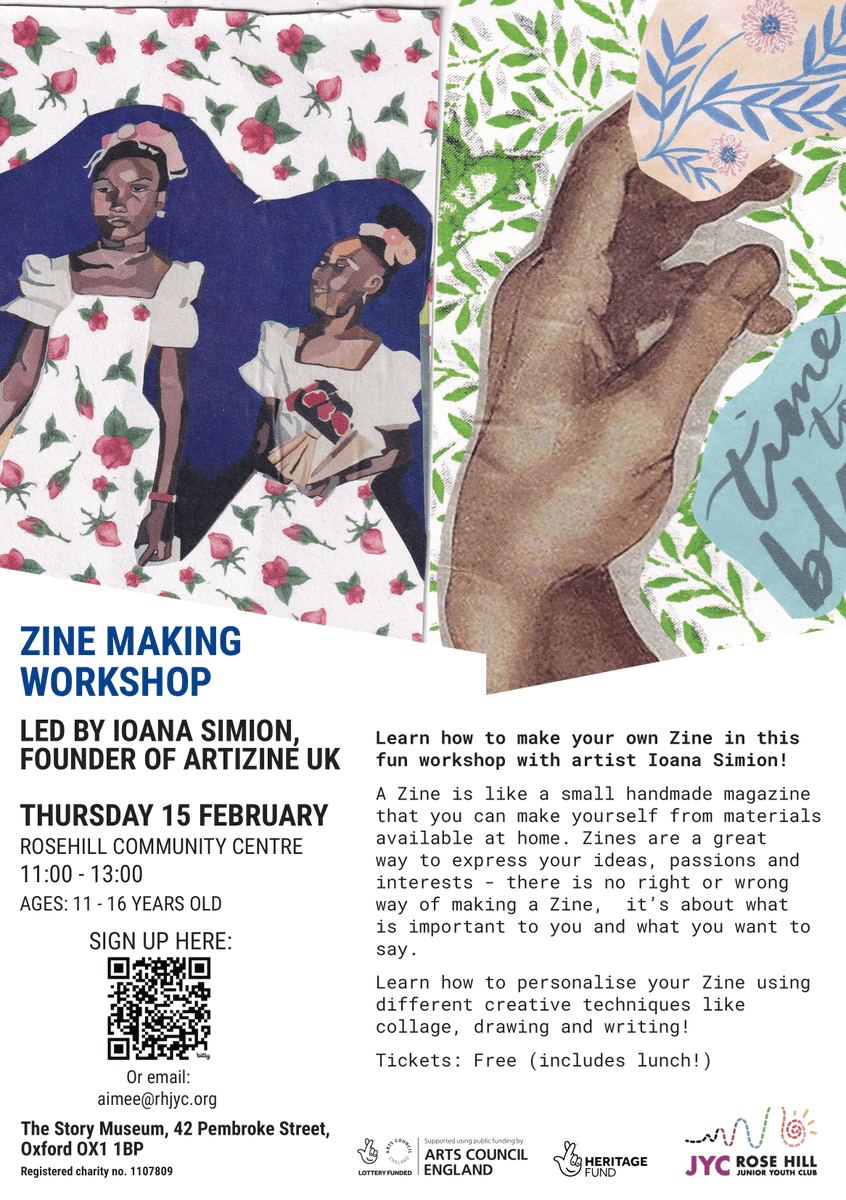 Free Zine Making Workshop led by Ioana Simion, Thurs 15th Feb (half-term), 11am-1pm for ages 11-16!
Get creative using collage, drawing & writing! 
Hot lunch included, sign up:
form.jotform.com/240172820262346 or email: aimee@rhjyc.org
@TheStoryMuseum @HeritageFundUK #ArtsCouncilEngland
