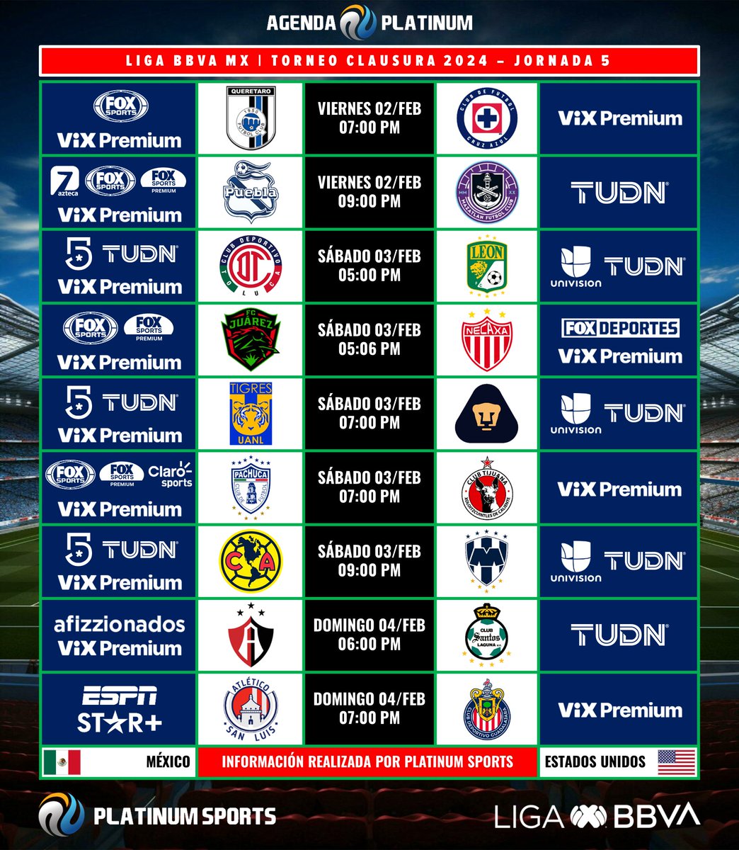 ⚽️ #AgendaPLATINUM 
🇲🇽 #LigaBBVAMX Clausura 2024 - Jornada 5

⏰📺 Horarios y transmisiones para México y Estados Unidos.
⚠️ Sujeto a cambios. 

#Clausura2024 - #Jornada5