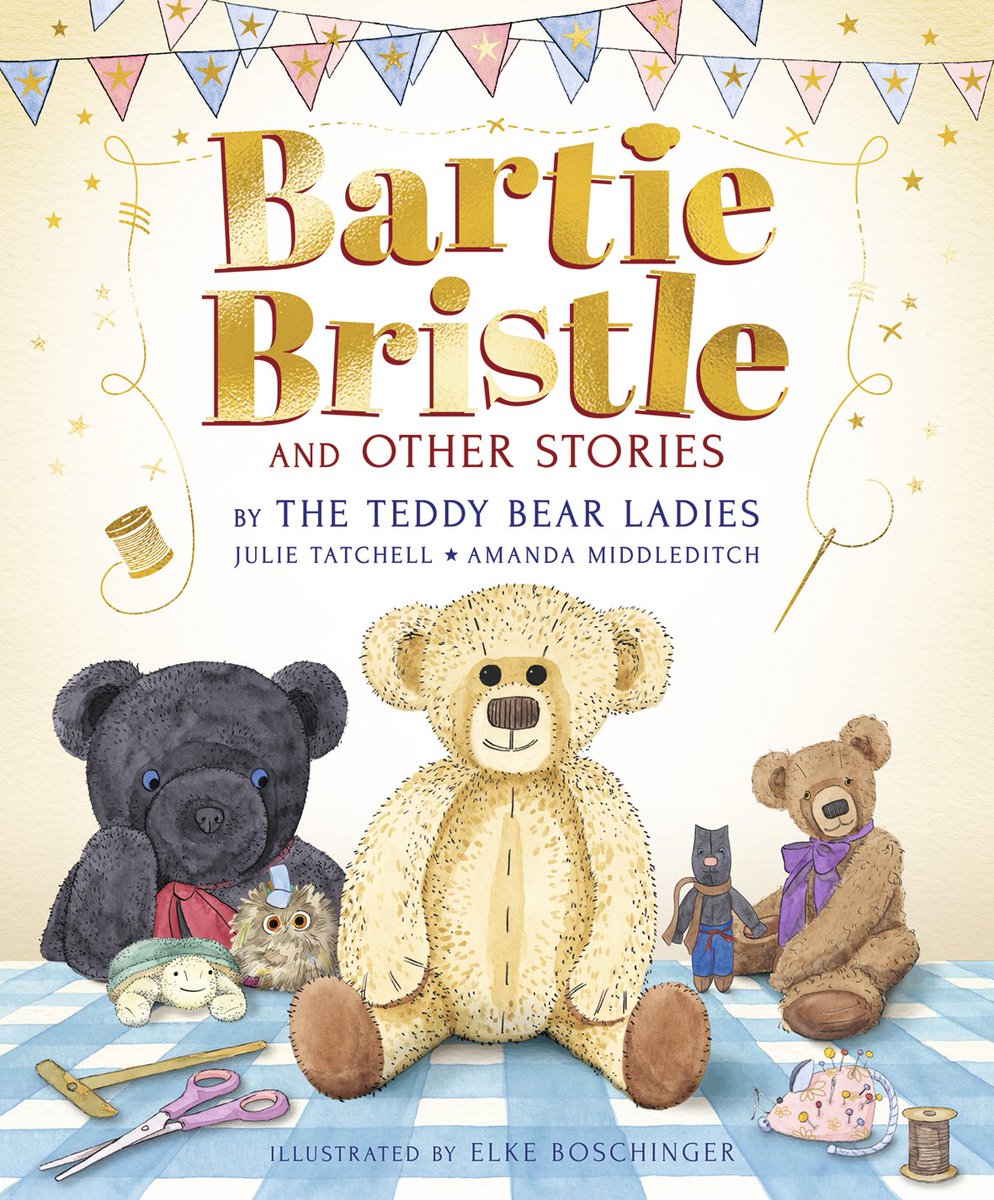 I am so excited to share the cover illustration of Bartie Bristle and Other Stories: Tales from the Teddy Bear Ladies. Written by @teddybearladies. Published by @WalkerBooksUK. Thank you so much for having me. Also a big thank you to @carynwiseman @AndreaBrownLit.