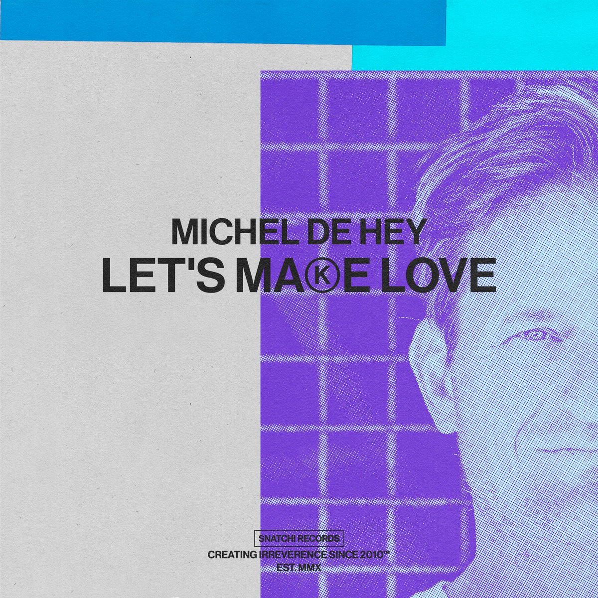One of the finest Dutch legends <a href="/micheldehey/">Michel de Hey</a>, joins the Snatch! family with “Let’s Make Love EP” dropping this Friday 💥 Featuring 2 solid tracks and a remix from St. David ✨ 
Pre-order NOW music.snatchrecords.com/snatch199