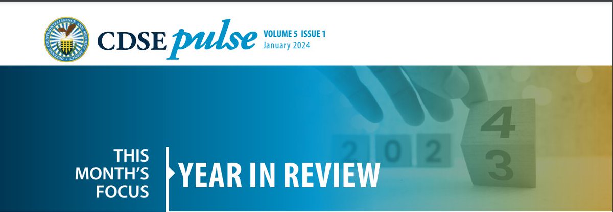 TheCDSE's tweet photo. Have you read the January Pulse? This month's focus is a look back at 2023, with some added information for OPSEC Awareness Month. 

To sign up for the Pulse Newsletter or view past issues, visit https://t.co/a34bItpYfO https://t.co/JZMdyHYiH3