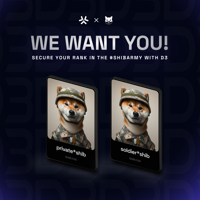 As we prepare to launch Shib Names in partnershib with @ShibToken, we’re recruiting the #ShibArmy on <a href="/D3inc/">D3</a>! 🫡

🏆 We’re giving away ‘private*shib’ &amp; ‘officer*shib’ 🏆

*️⃣ Follow <a href="/D3inc/">D3</a>
*️⃣ Retweet this post
*️⃣ Tell us when you first joined the #ShibArmy and why! 👇