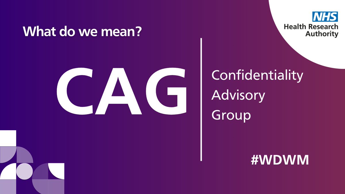 Ever wondered what we mean when we say ‘CAG’? CAG is the Confidentiality Advisory Group. Its members give expert advice on whether applications to access patient information without consent should, or should not, be approved. 👥 (1/2)