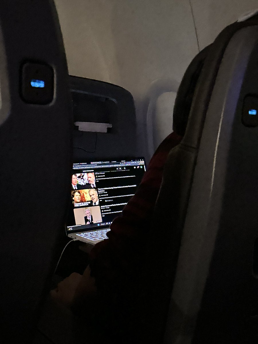 dude in front of me on the flight straight up bought wifi to watch tucker carlson and jordan peterson videos on youtube