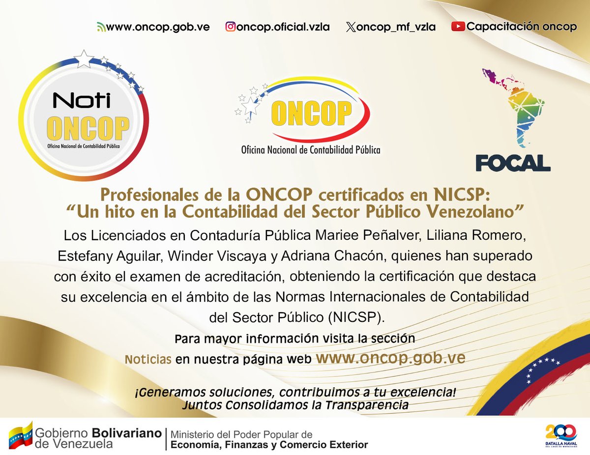 ONCOP_MF_VZLA's tweet photo. #29Ene #Entérate |📰#NotiOncop Profesionales de la ONCOP certificados en NICSP: “Un hito en la Contabilidad del Sector Público Venezolano”
Leer más 👉 https://t.co/hwKK9x5Etu
@ContadoresFocal
#Podcast
#ONCOPAlDía https://t.co/L8L9p8oZWA