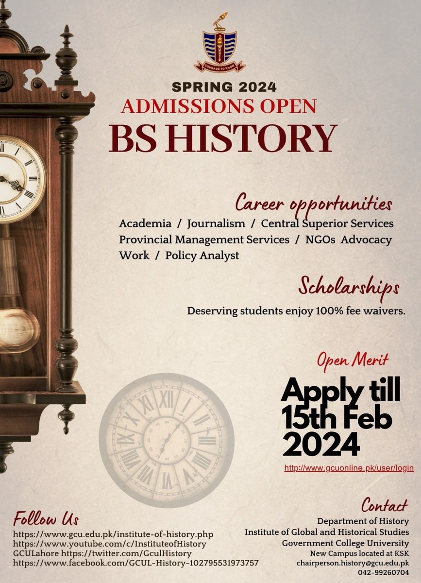 🌸 Spring '24 Admissions Open for BS History at GCU, Lahore! Join us on a journey through time. 

Last date to apply: 15th Feb