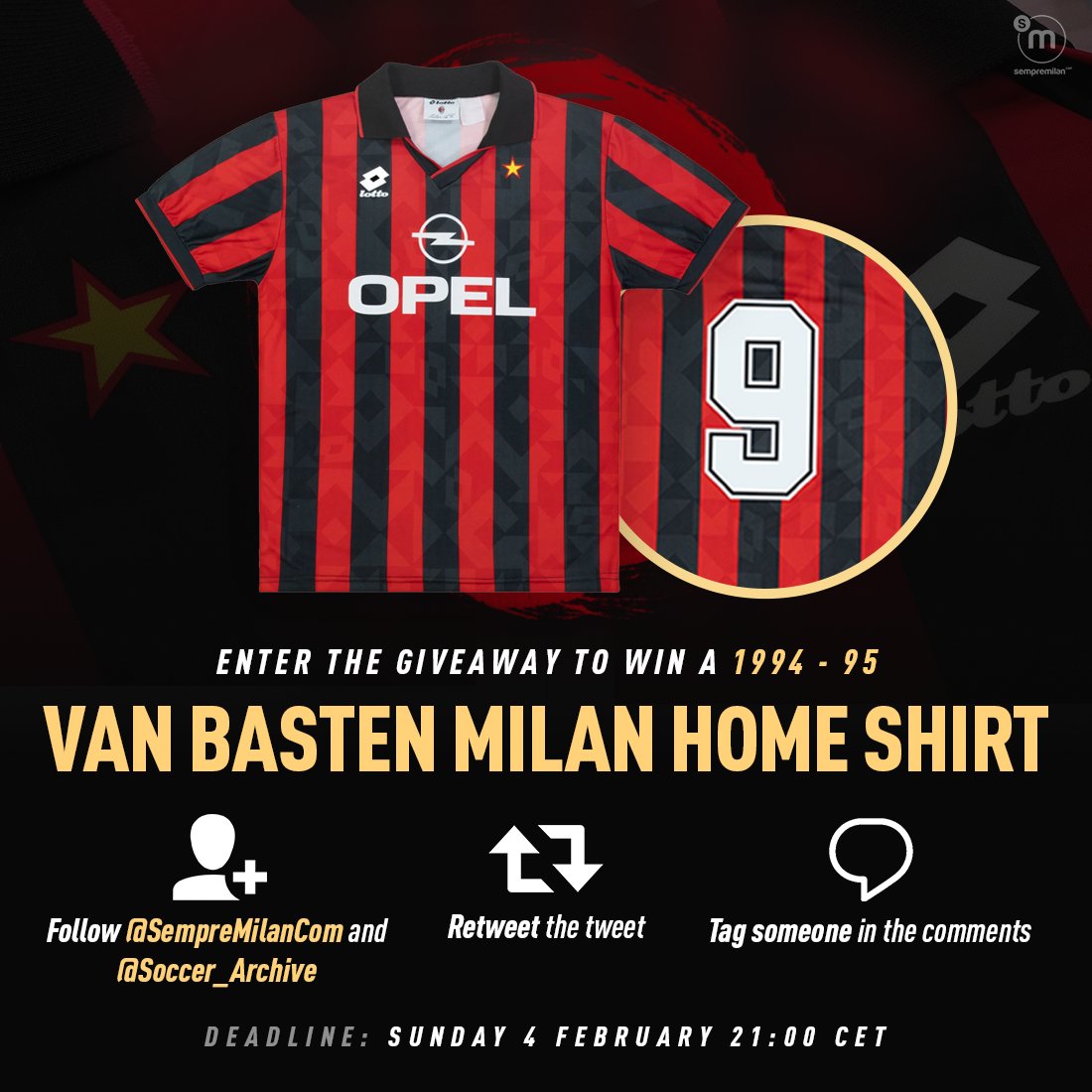 SempreMilanCom's tweet photo. 🎁 GIVEAWAY! Win a 1994-95 #ACMilan home shirt with Van Basten's No.9 on the back!

➤ Make sure you are following @SempreMilanCom and @soccer_archive 

➤ RT this tweet

➤ Tag someone in the replies

➤ Deadline is Sunday 4 February at 21:00 CET

🤞 Good luck! https://t.co/eMMkU0OmMf