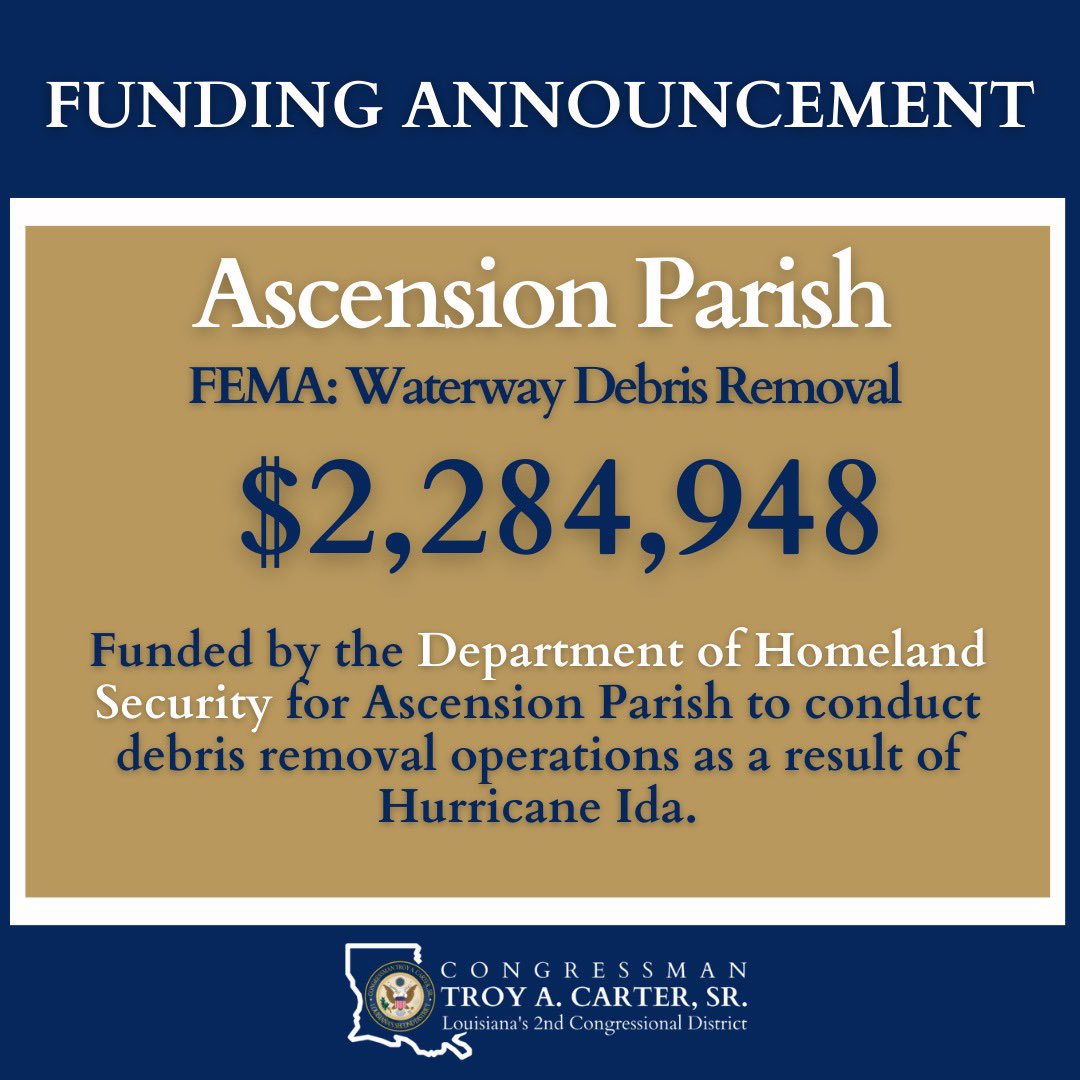 RepTroyCarter's tweet image. .@DHSgov awarded $2,284,948 to @ascensionparish for waterway debris removal from #HurricaneIda. I will keep securing federal funding for recovery efforts in #LA02.