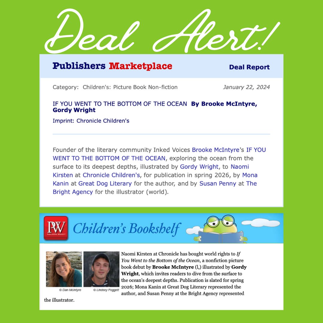 🚨Deal Alert🚨 Congrats are in order for @InkedVoices' Brooke McIntyre and @gordyjwright! Their nonfiction PB, If You Went to the Bottom of the Ocean, will be published by @ChronicleKids