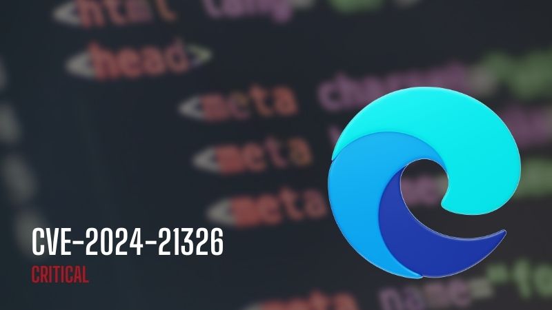 csirtdf's tweet photo. CVE-2024-21326 é uma vulnerabilidade crítica no Microsoft Edge (baseado em Chromium) que pode permitir que um invasor eleve seus privilégios.
https://t.co/L33lek25KB https://t.co/VT6rRlYauT