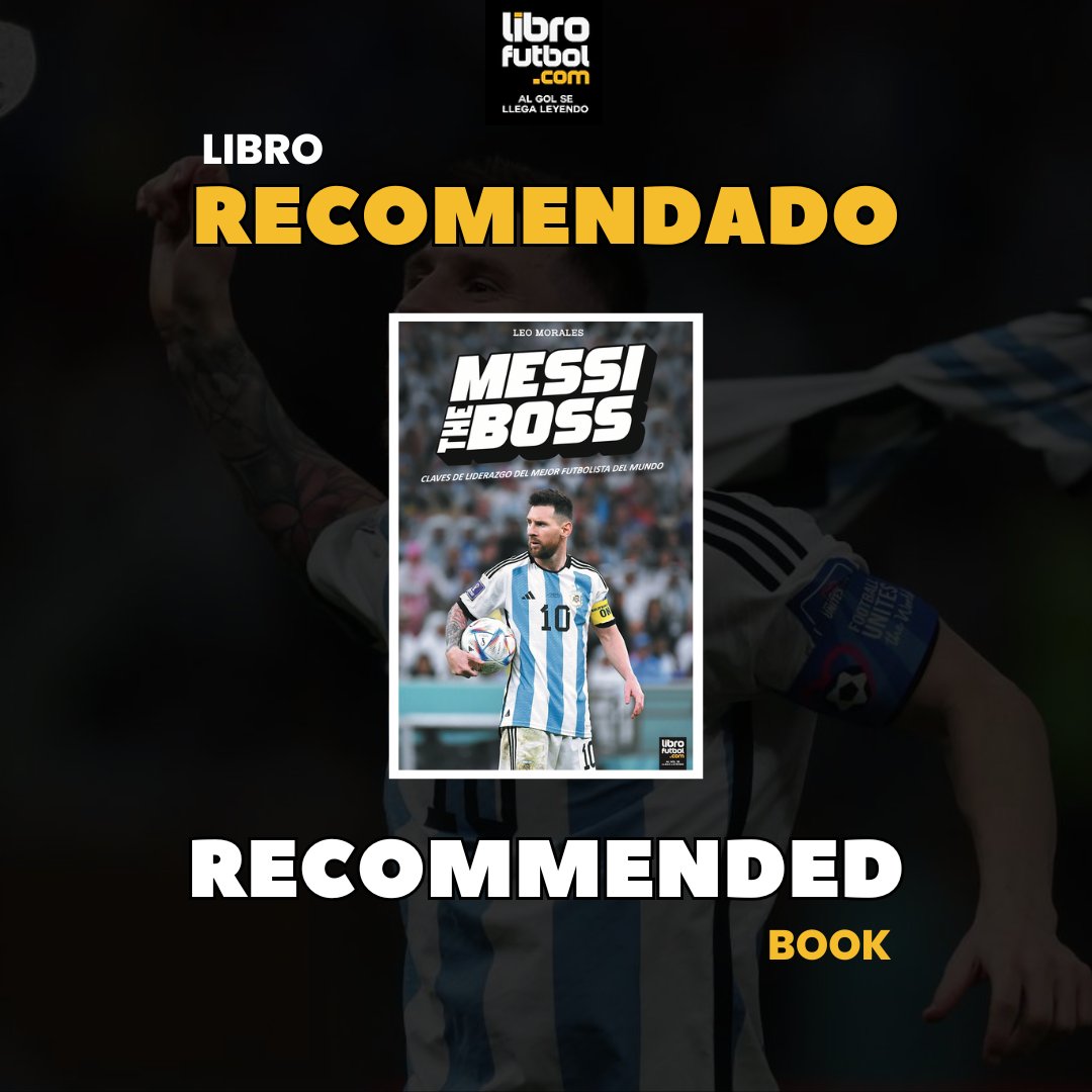 LIBRO_FUTBOL's tweet photo. ⭐️ The Messi Boss

✍️ @leomorales71 

🔗 https://t.co/FioBSfHY1k

#AlGolSeLlegaLeyendo https://t.co/GMDSm8Opl8