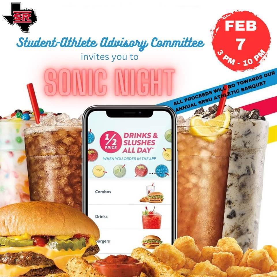 🚨SONIC NIGHT🚨 ➡️Come support the SRSU Student-Athlete Advisory Committee on Wednesday, Feb. 7 from 3 p.m. to 10 p.m. ➡️All proceeds benefit the annual SRSU athletics banquet.